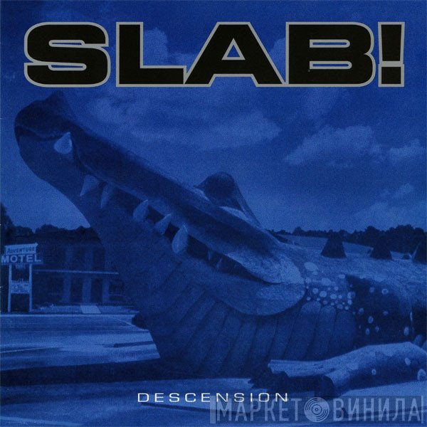 Slab! - Descension