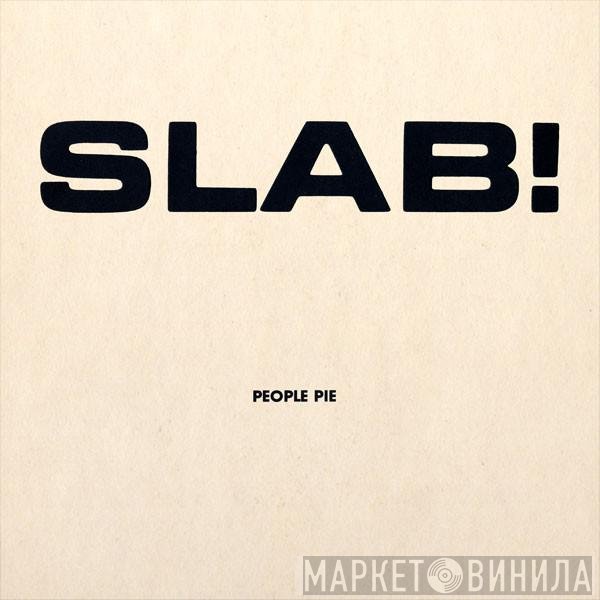 Slab! - People Pie
