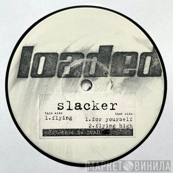 Slacker  - Flying