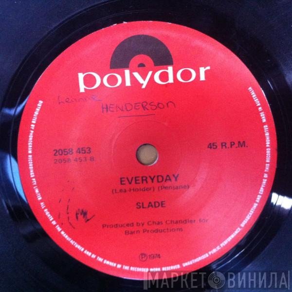 Slade  - Good Time Gals / Everyday