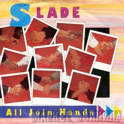 Slade - All Join Hands