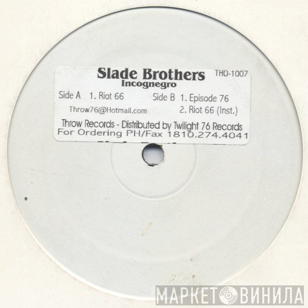 Slade Brothers - Incognegro