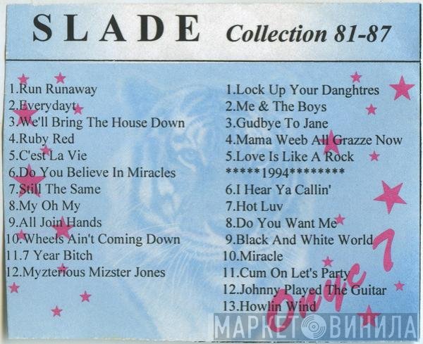 Slade  - Collection 81-87
