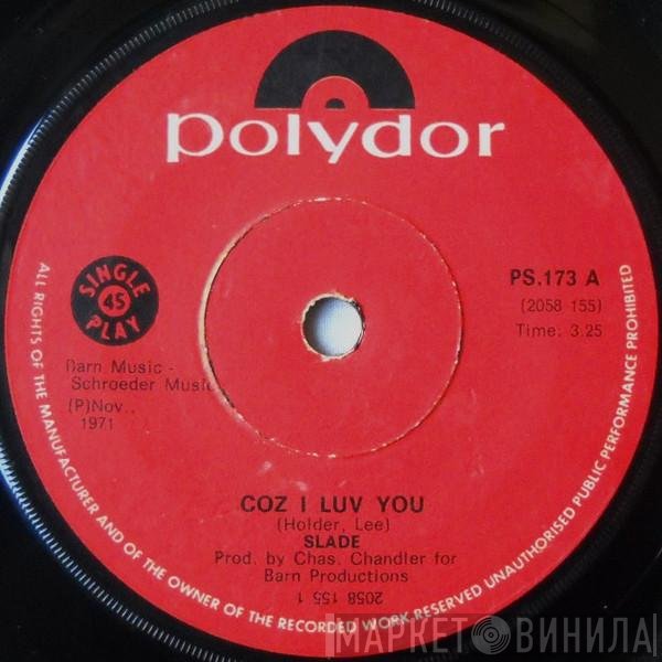 Slade - Coz I Luv You