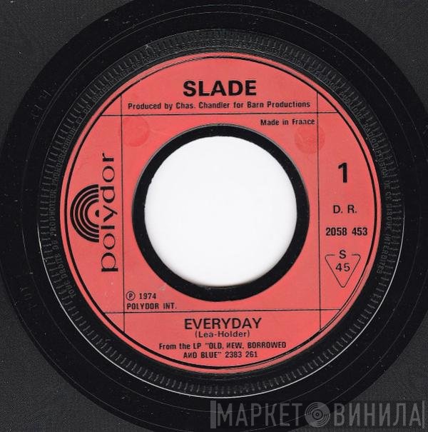 Slade  - Everyday