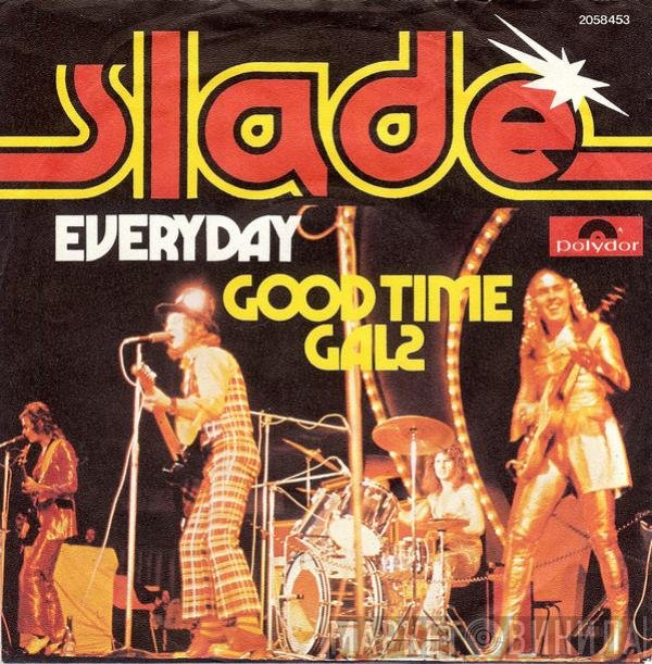 Slade  - Everyday