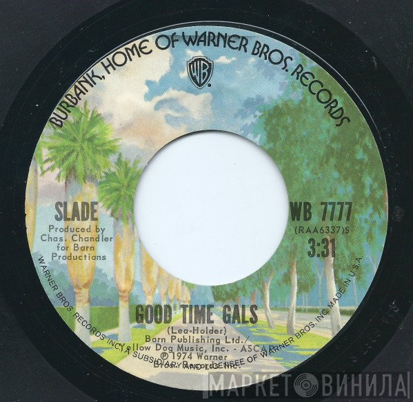 Slade  - Good Time Gals