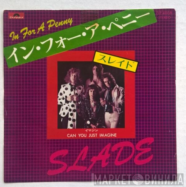 Slade  - In For A Penny
