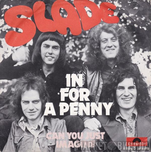 Slade  - In For A Penny
