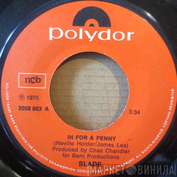 Slade  - In For A Penny