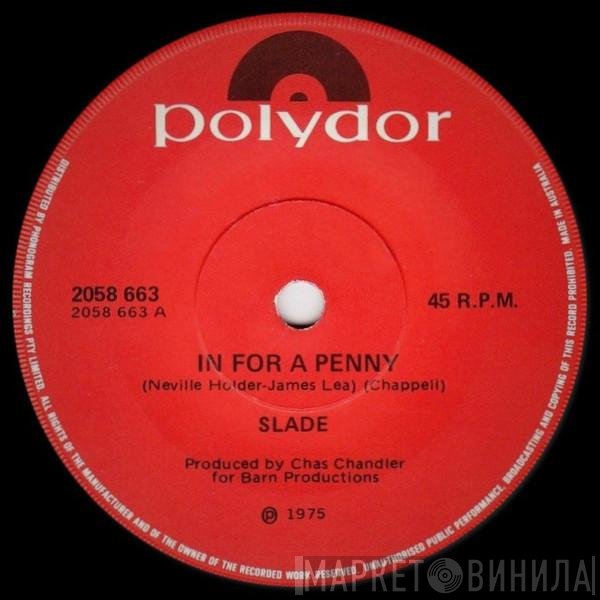 Slade  - In For A Penny