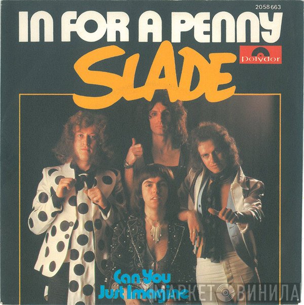 Slade  - In For A Penny