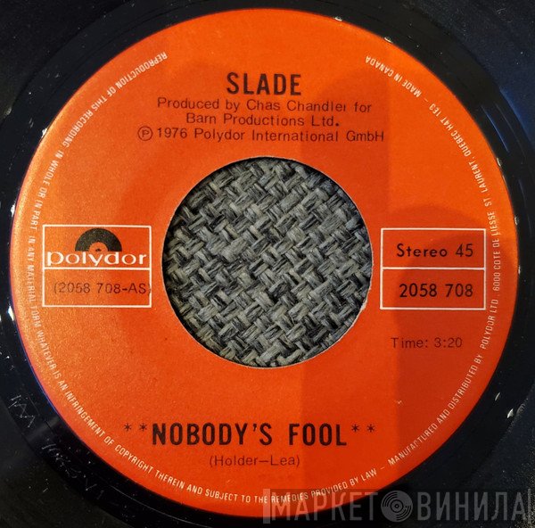 Slade  - Nobody's Fool