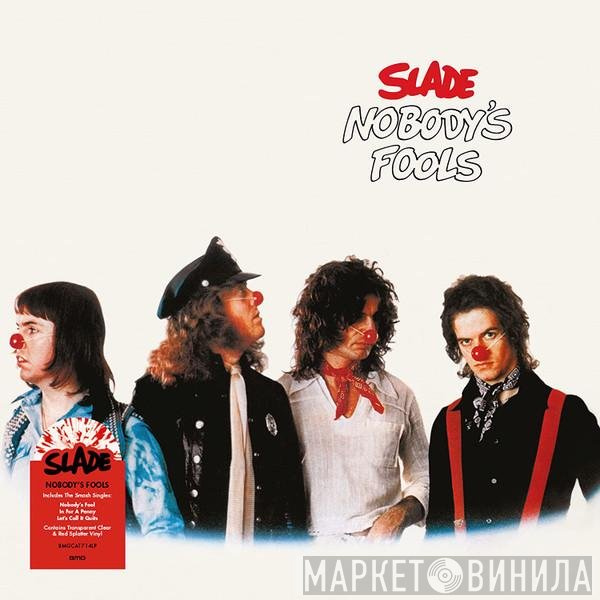 Slade - Nobody's Fools