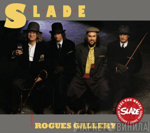 Slade  - Rogues Gallery