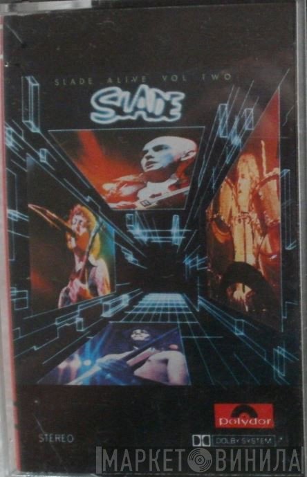 Slade  - Slade Alive Vol Two