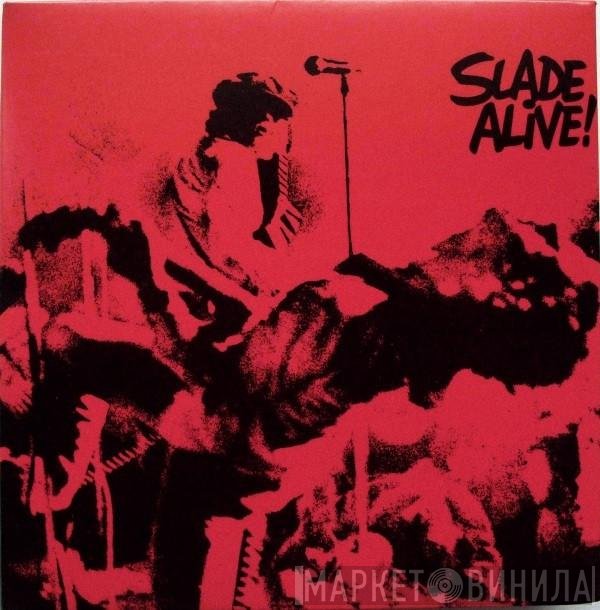 Slade  - Slade Alive!