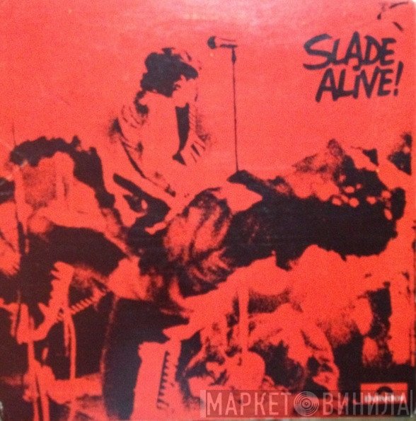 Slade  - Slade Alive!