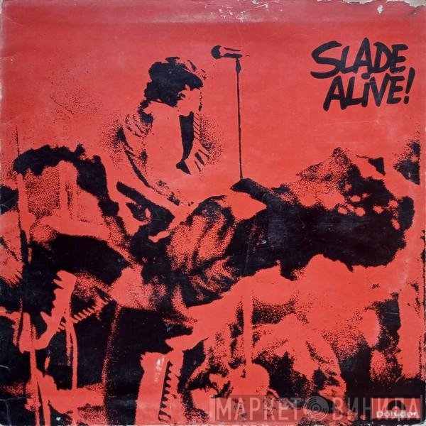 Slade  - Slade Alive!