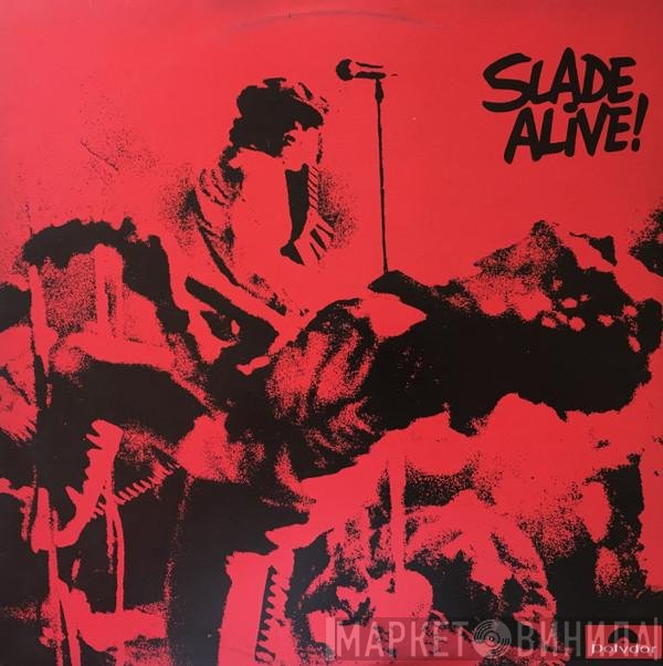 Slade  - Slade Alive!