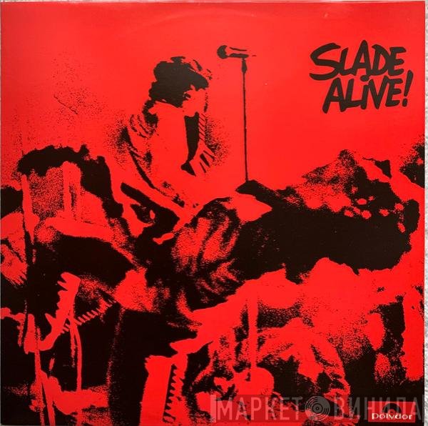 Slade  - Slade Alive!