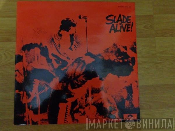 Slade  - Slade Alive!