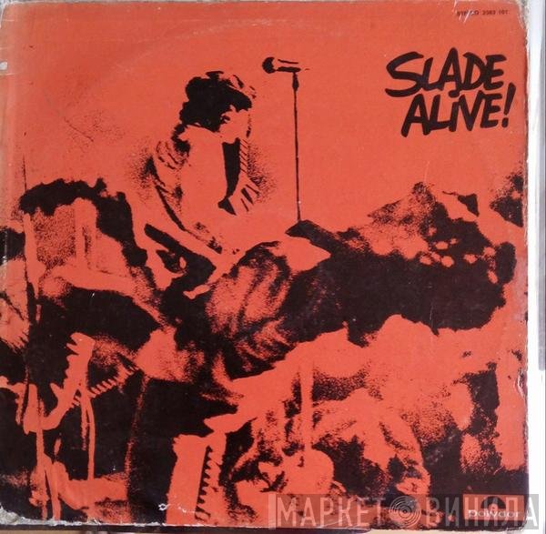 Slade  - Slade Alive!