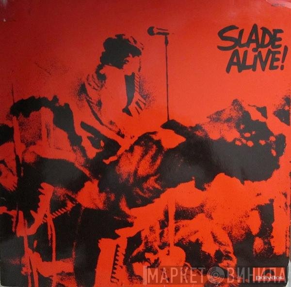 Slade  - Slade Alive!