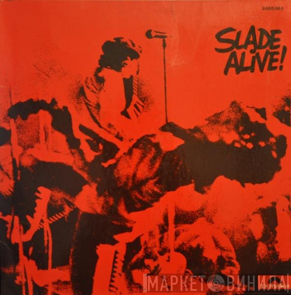 Slade  - Slade Alive!