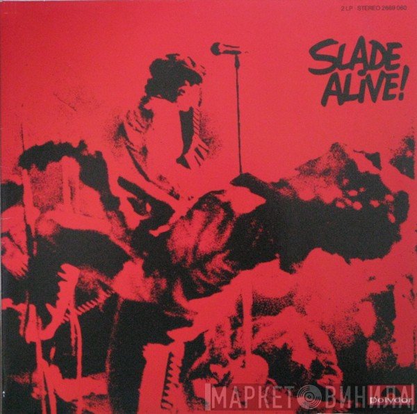Slade  - Slade Alive!