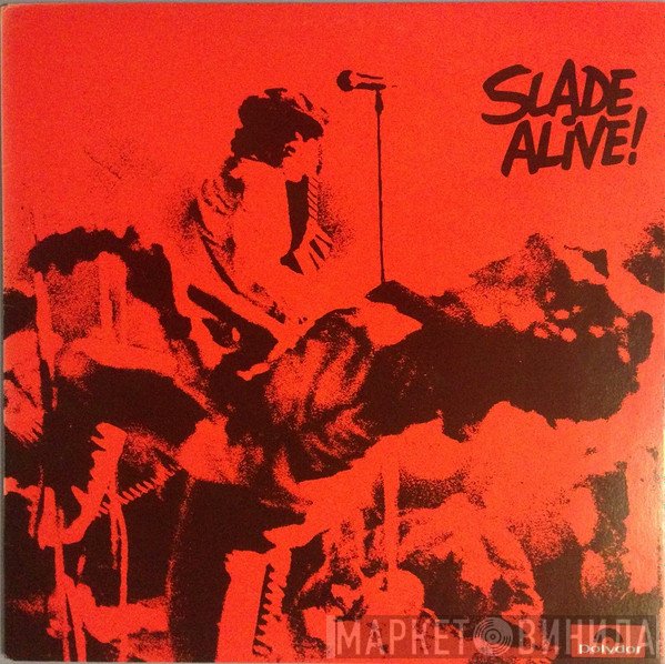 Slade  - Slade Alive!