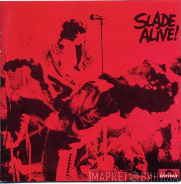 Slade  - Slade Alive!