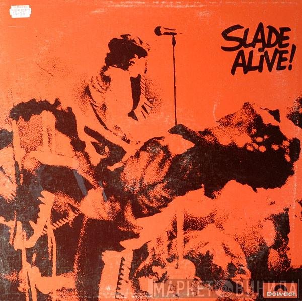 Slade  - Slade Alive!