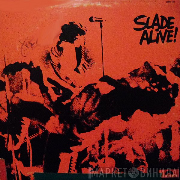 Slade  - Slade Alive!