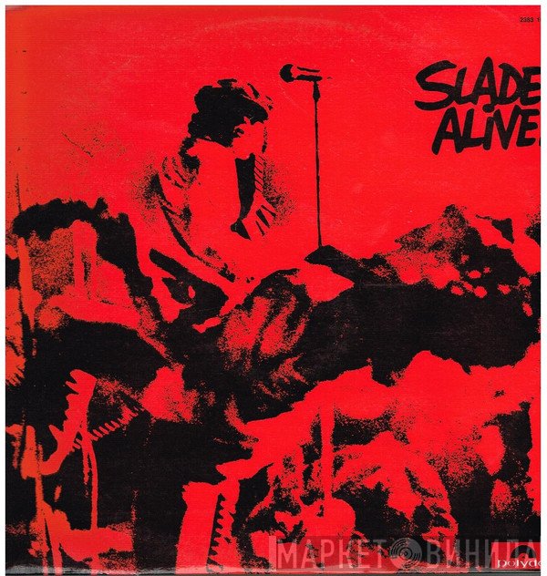 Slade  - Slade Alive!