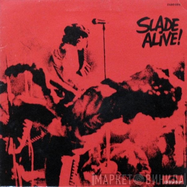 Slade  - Slade Alive!
