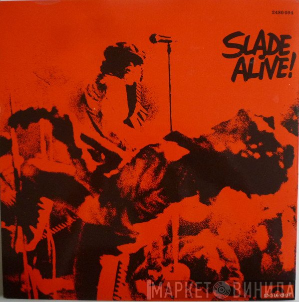 Slade  - Slade Alive!