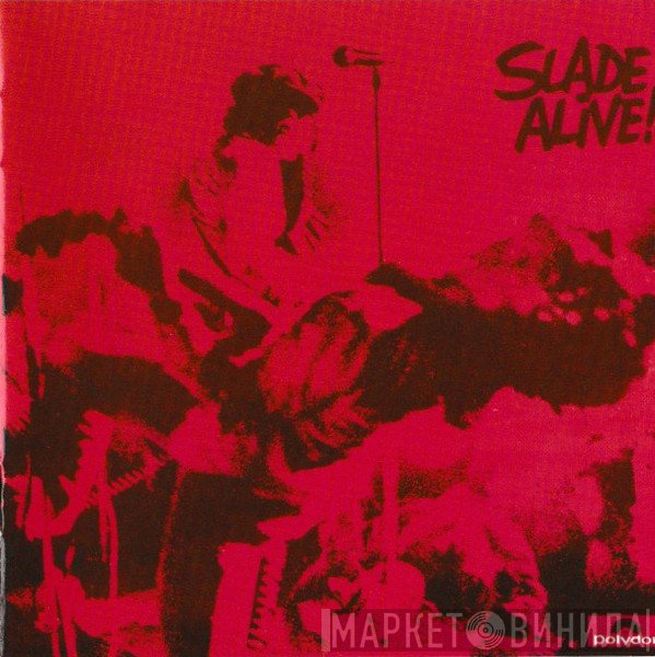 Slade  - Slade Alive!