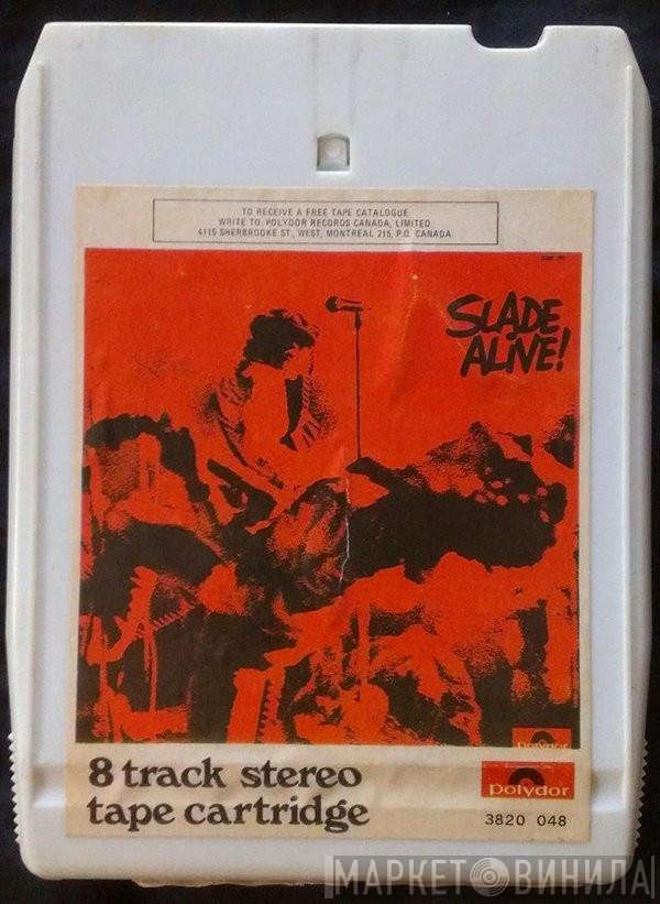 Slade  - Slade Alive!