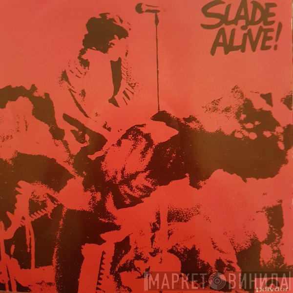Slade  - Slade Alive!