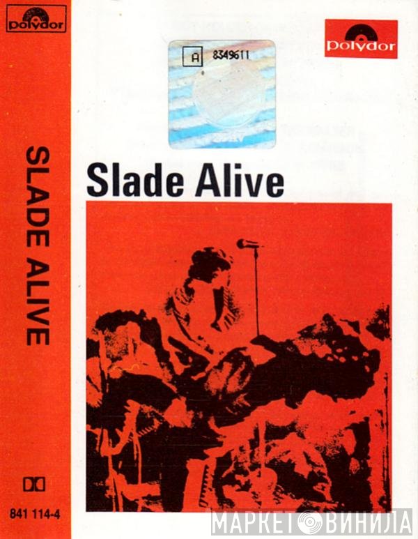 Slade  - Slade Alive