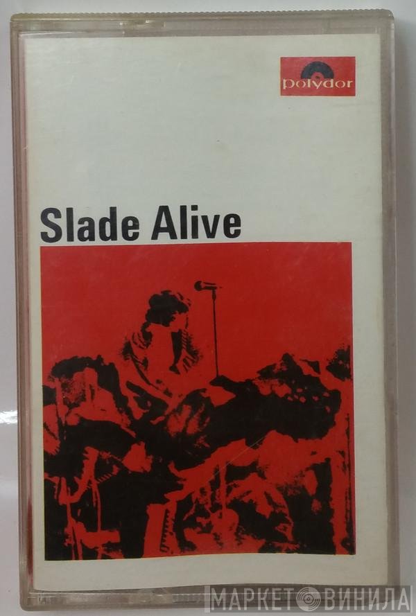 Slade  - Slade Alive