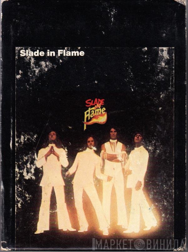 Slade  - Slade In Flame