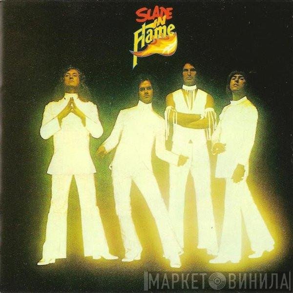 Slade  - Slade In Flame