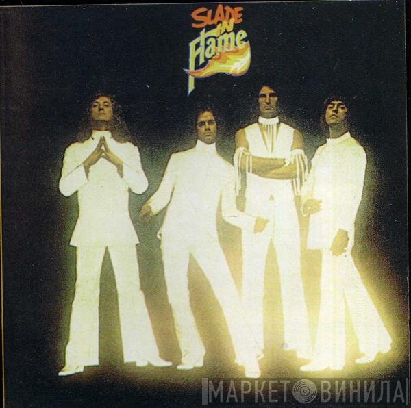 Slade  - Slade In Flame