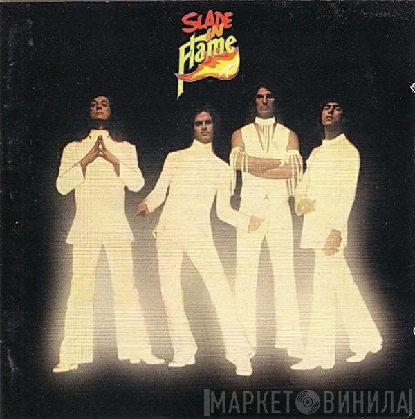Slade  - Slade In Flame