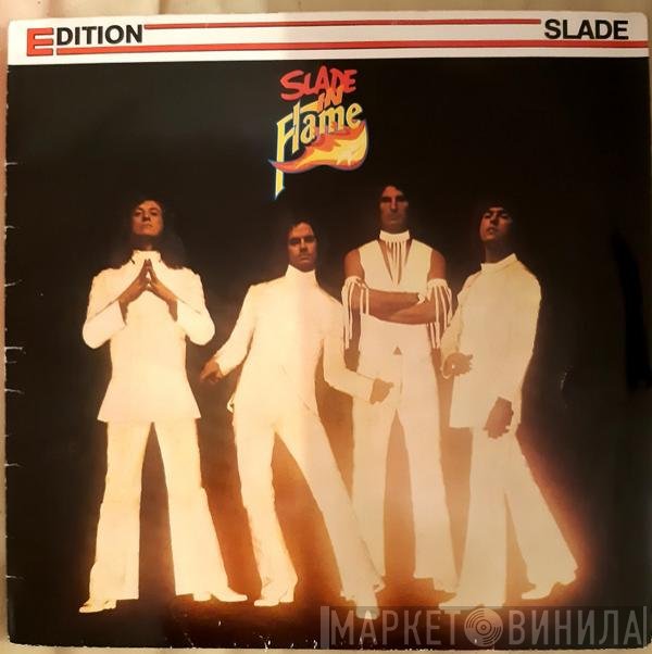 Slade  - Slade In Flame