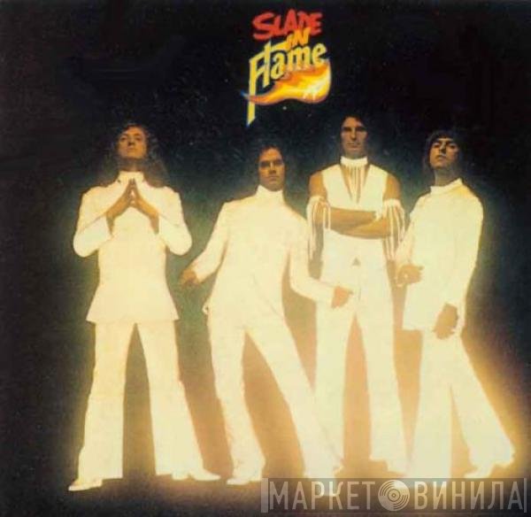 Slade  - Slade In Flame