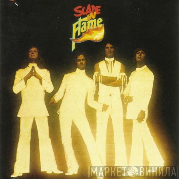 Slade  - Slade In Flame