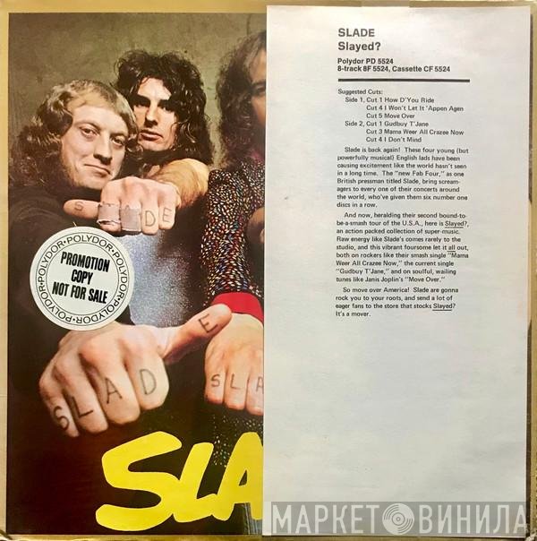 Slade  - Slayed?